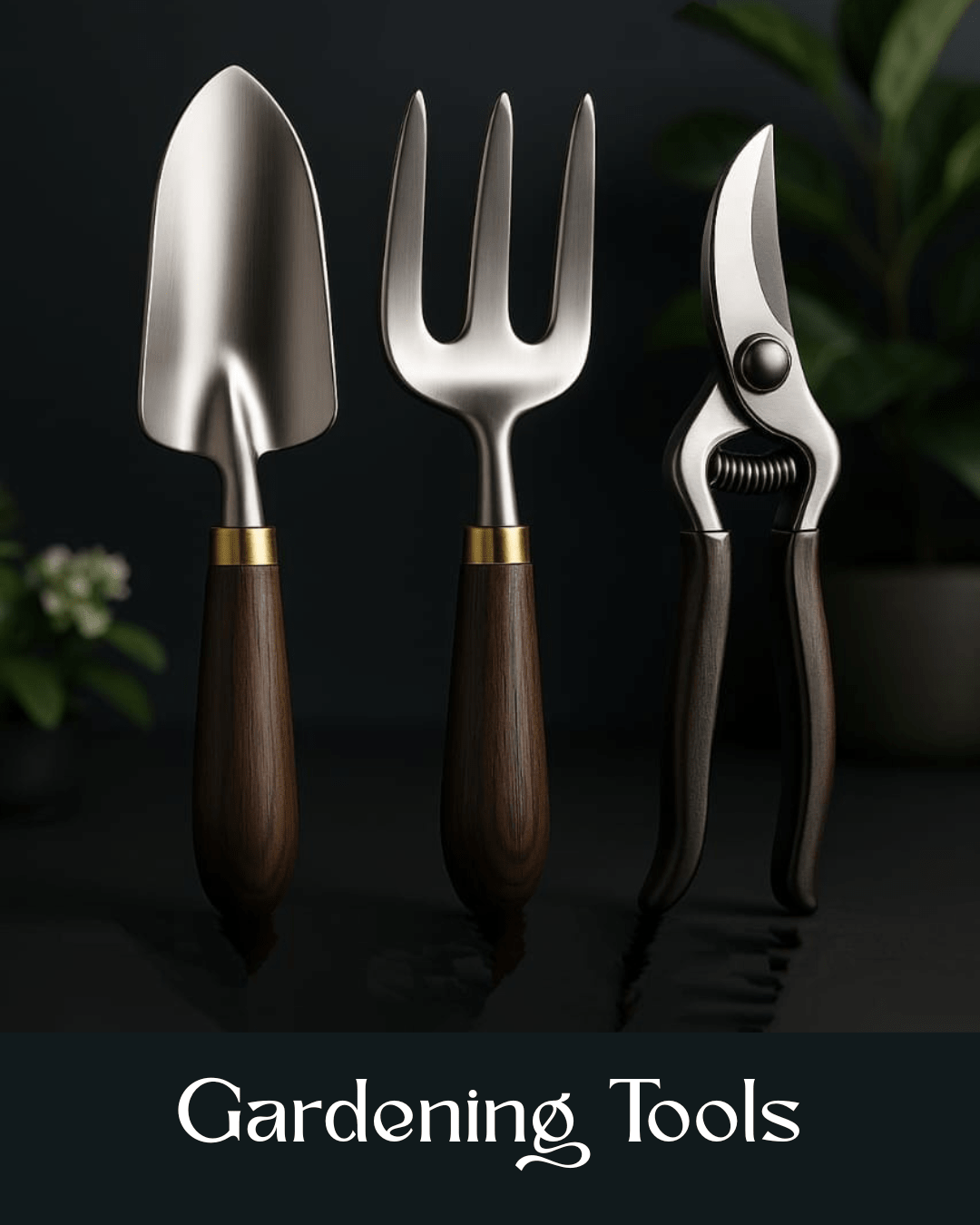 Gardening Tools